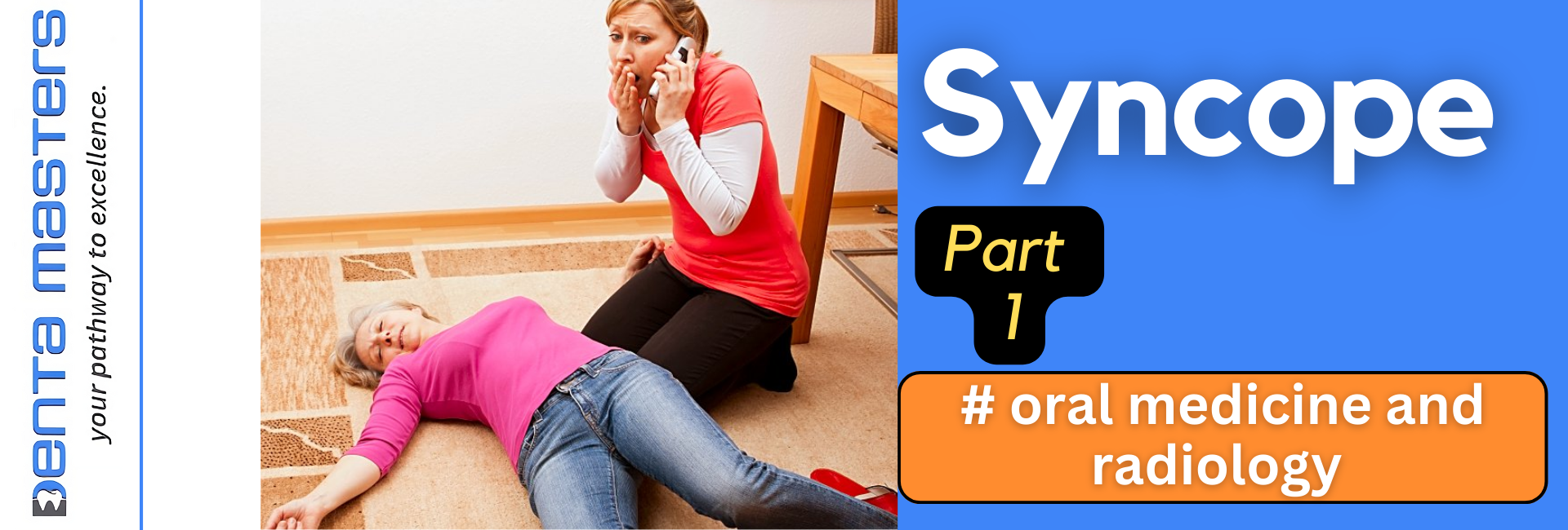 Empower Yourself Against Syncope: How to Take Control of Your Health? (1/3)